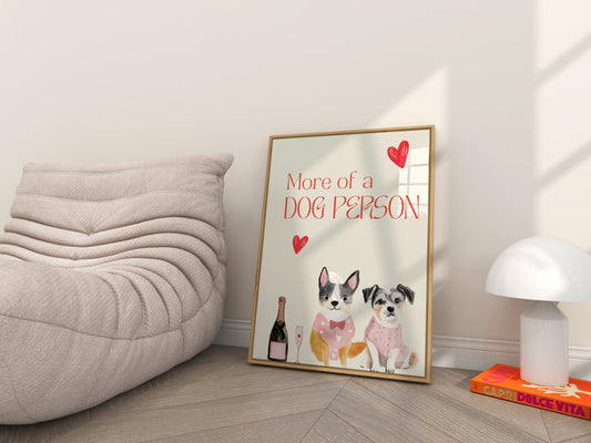 Dog Person Köpek Temalı Poster